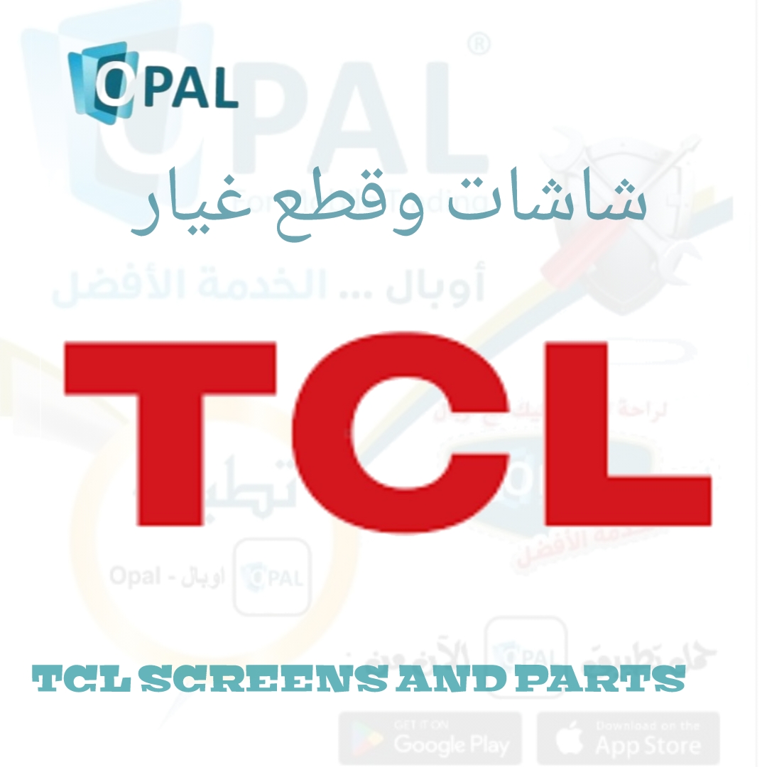 TCL (شاشات+قطع)